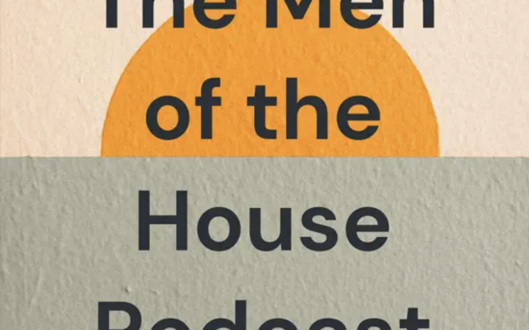 Positive Safe Relationships with Scotty Aemis — Men of the House Podcast